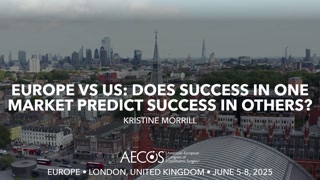 94 - Europe vs US- Does Success in One Market Predict Success in Others- - Kristine Morrill [1106485471].mp4